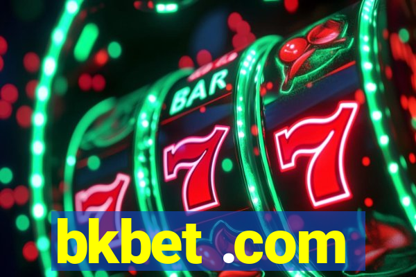 bkbet .com